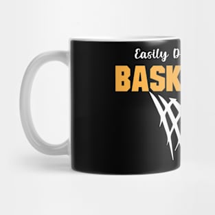 Easily Distracted By Basketball Mug